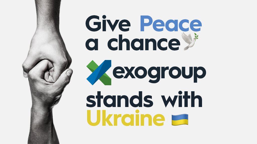 Give Peace A Chance: EXOGROUP Stands With Ukraine