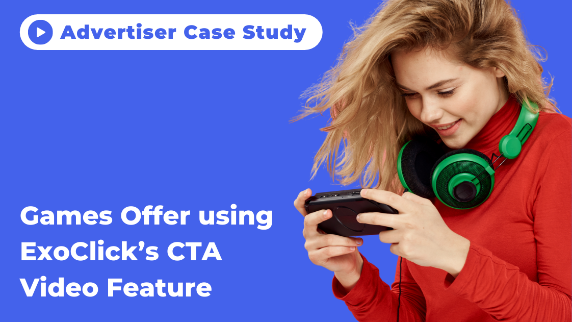 Advertiser Case Study