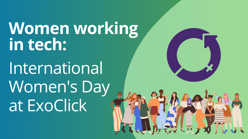Women working in tech International Women's Day at ExoClick