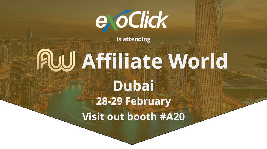 Affiliate World Dubai ExoClick