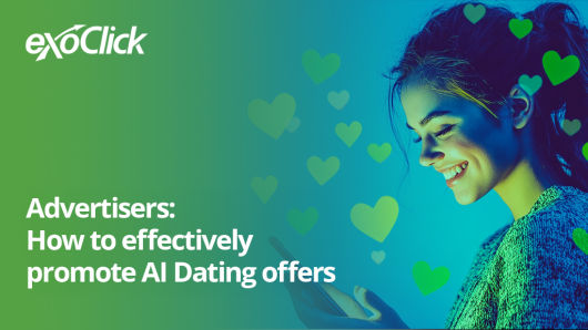 How to effectively promote AI Dating offers  Top GEOs for AI Dating offers Devices being targeted for AI Dating offers The top ad formats to target your AI Dating offers Best Practices for Creating Effective AI Dating Ad Campaigns