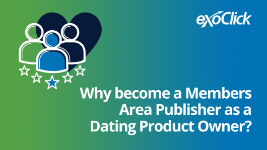Why become a Members Area Publisher as a Dating Product Owner What Is Members Area Dating benefits of monetizing my Dating Members Area site provide a great user experience and generate revenue
