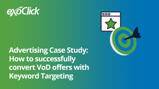 How to successfully convert VOD offers with Keyword Targeting
