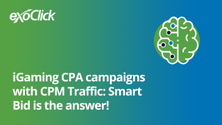 iGaming CPA campaigns with CPM Traffic: Smart Bid is the answer!