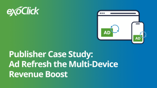 Publisher Case Study: Mobile Ad Refresh